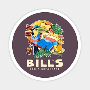 Bill's Bed & Breakfast Magnet